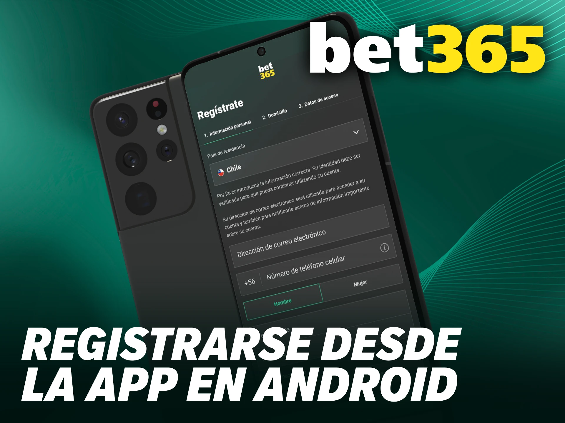 Crea tu cuenta nueva completando el Bet365 registro desde la aplicación Android.