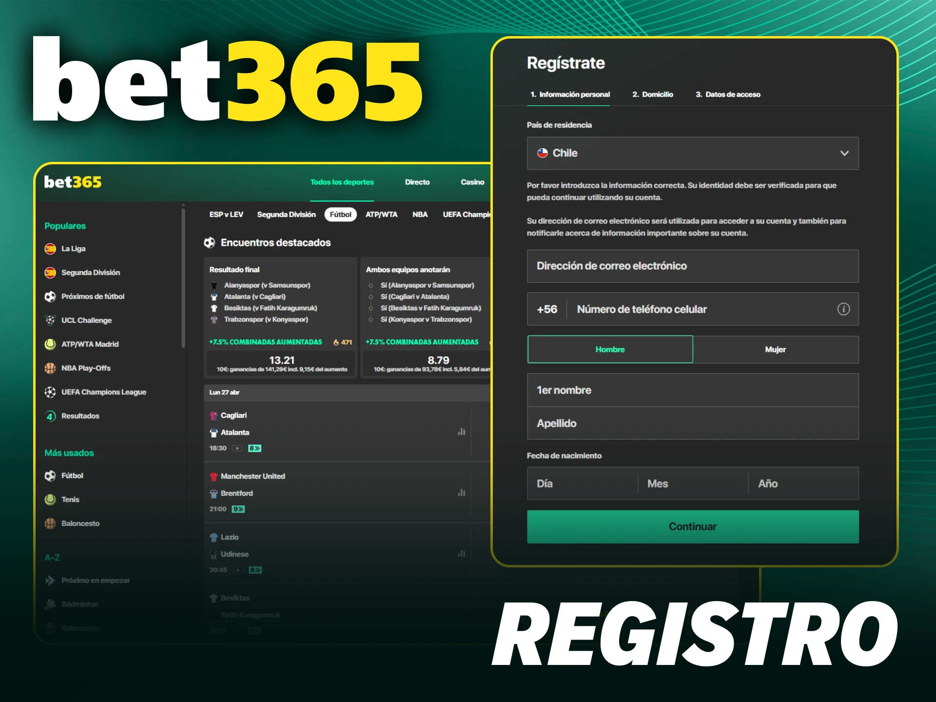 Completa tu Bet365 registro y realiza una apuesta inicial para ganar.
