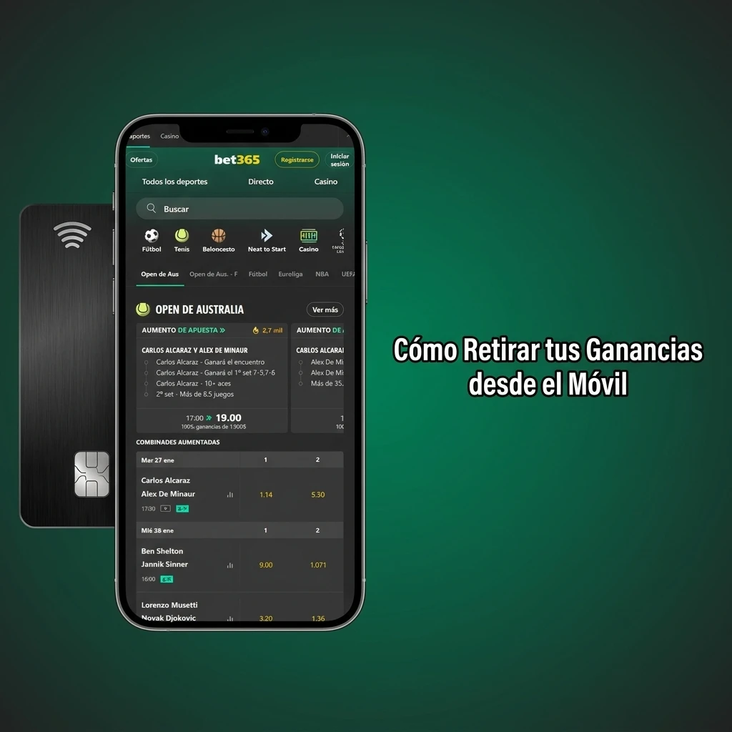 Pasos para retirar ganancias en Bet365 desde el móvil con AstroPay o transferencia bancaria