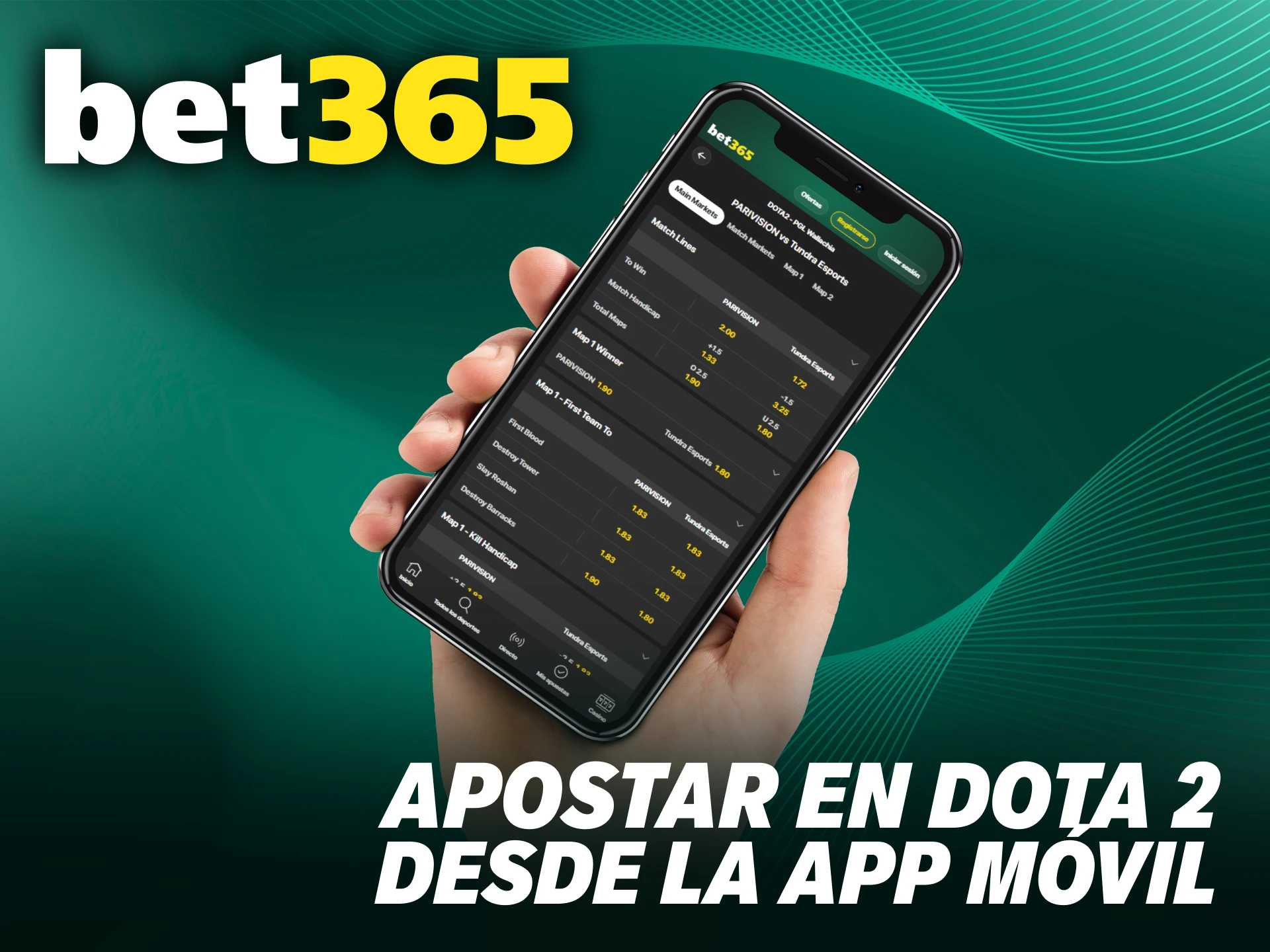 Instala la app de Bet365 para seguir tus partidas de Dota 2 en iOS y Android.