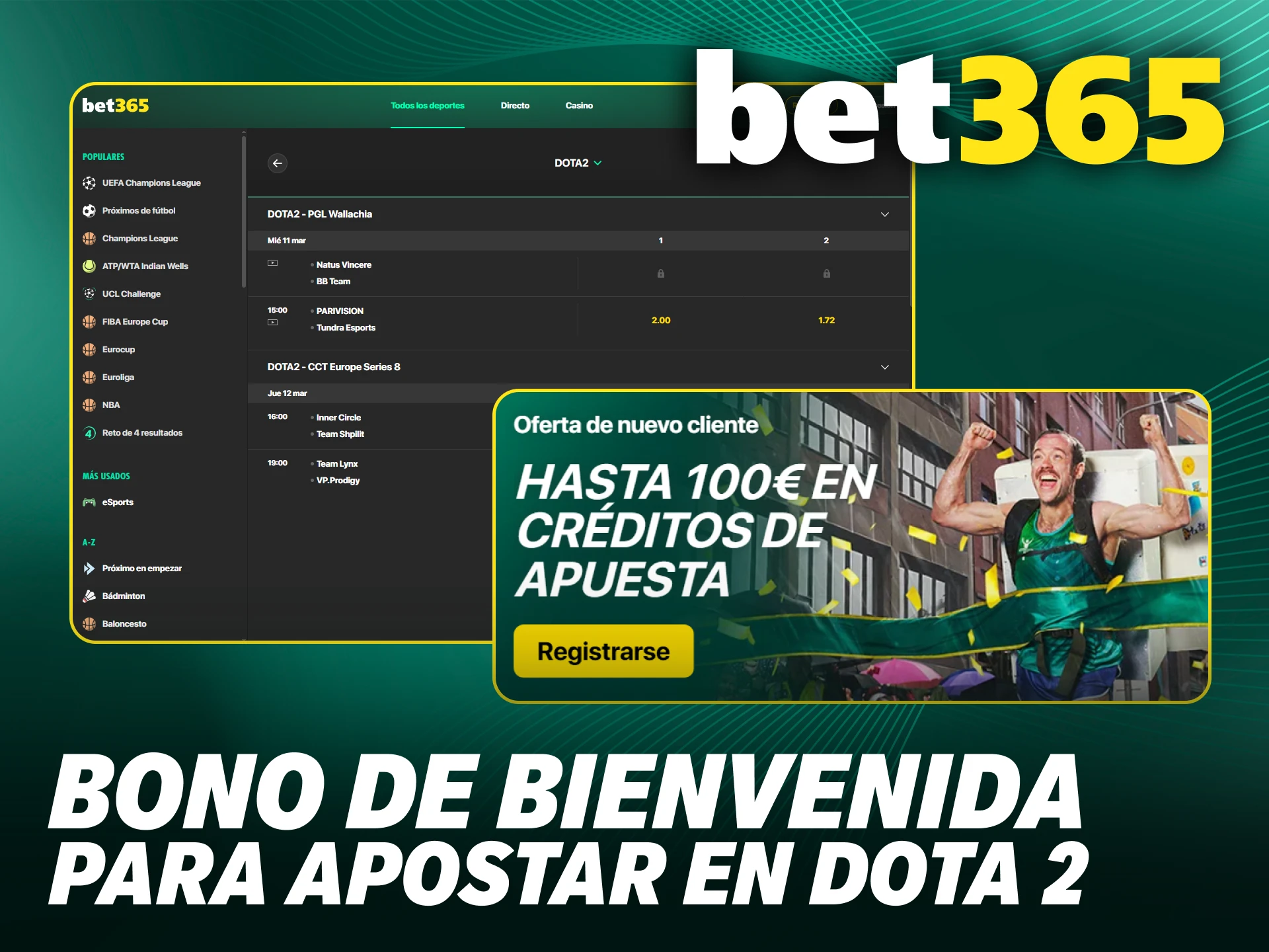 Activa un generoso bono de bienvenida para potenciar tus apuestas de Dota 2 en Bet365.