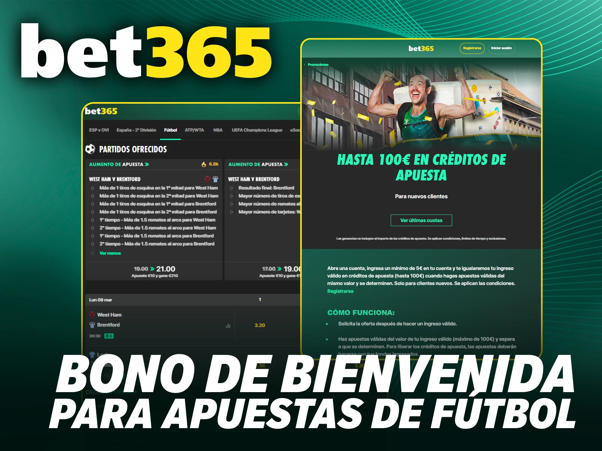 Reclama tu bonificación inicial para tus apuestas de fútbol en Bet365 oficial.