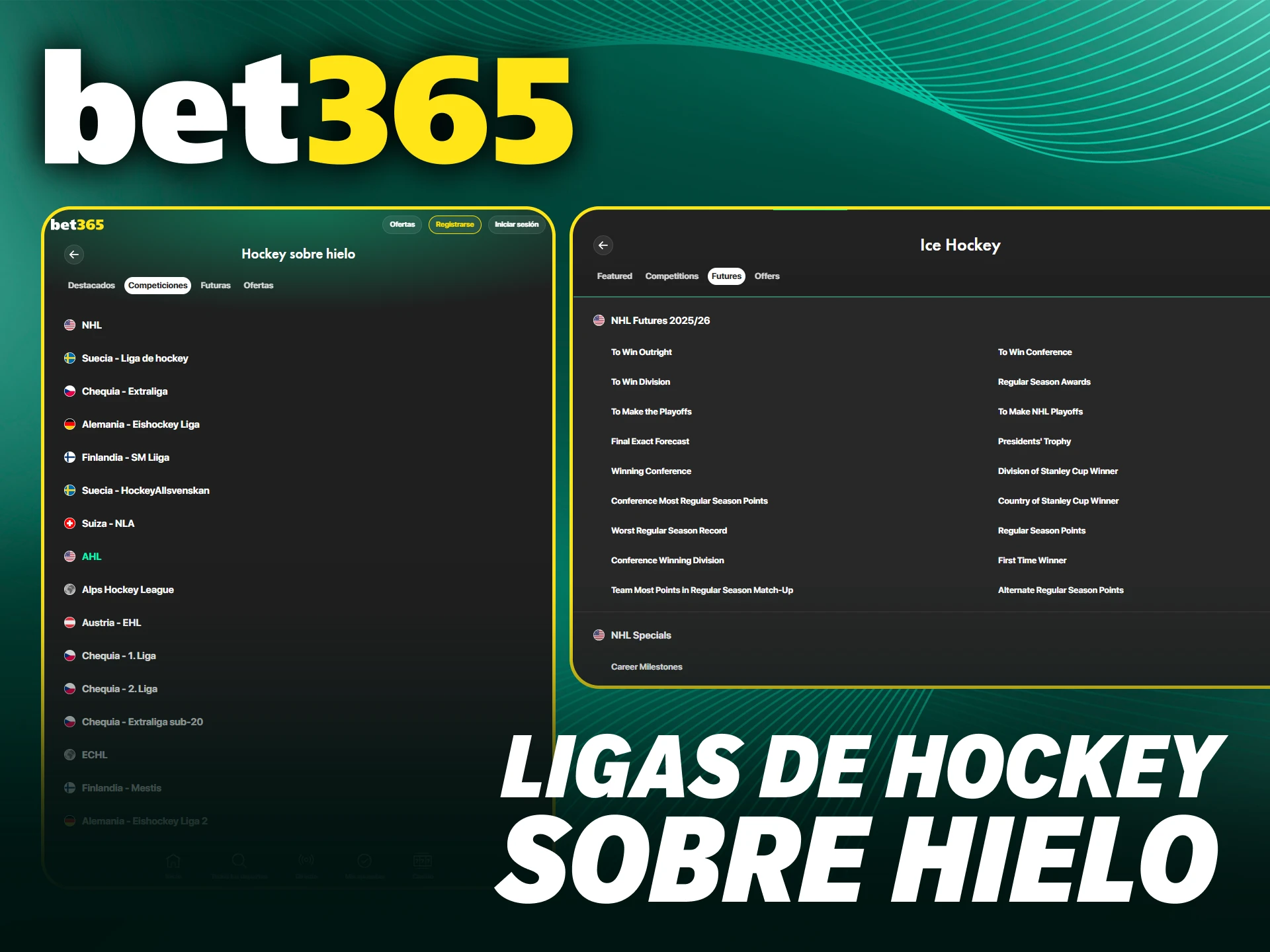 Elija entre una variedad de ligas para apostar en hockey en Bet365.