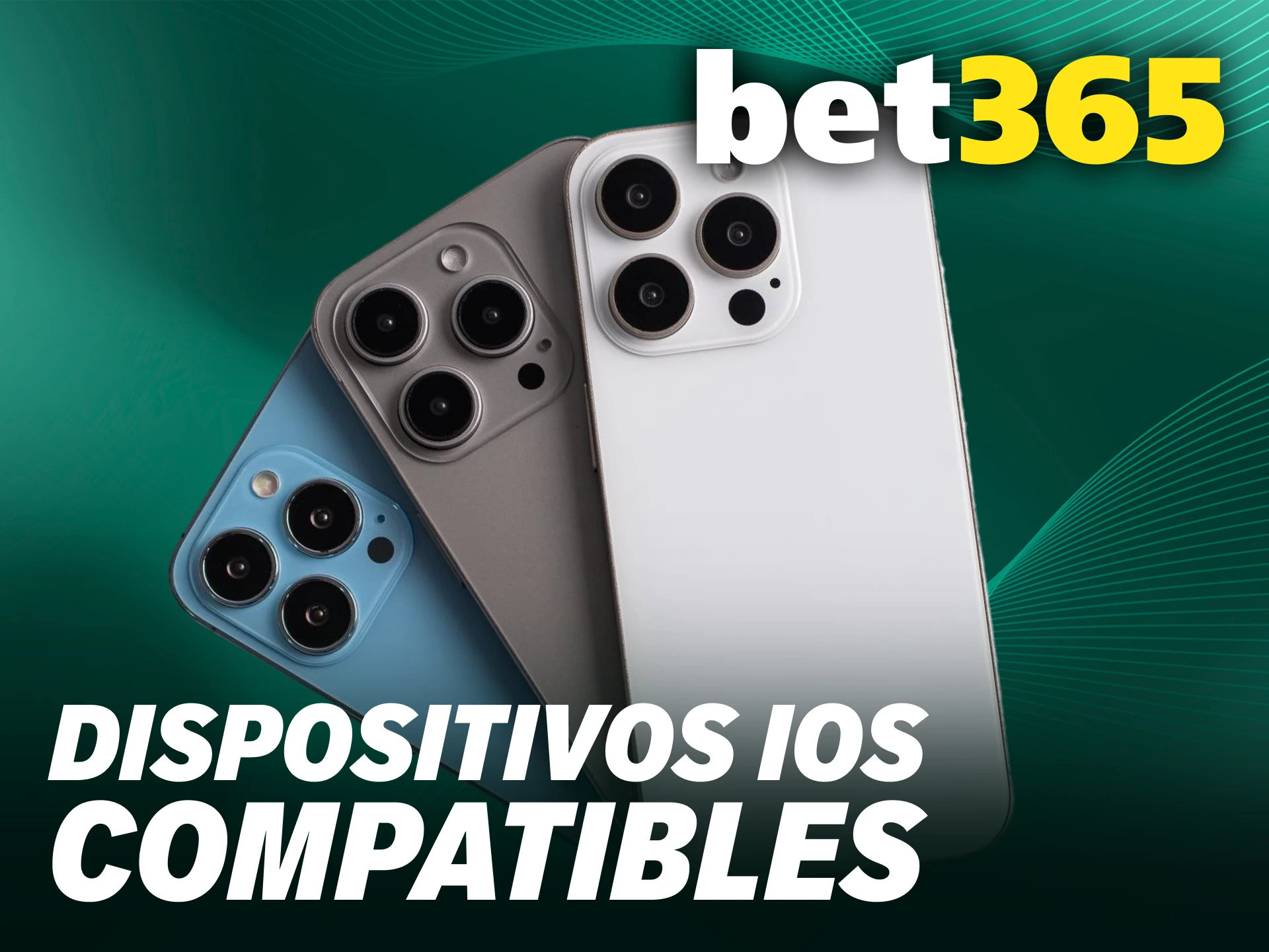 Revisa qué modelos de iPhone funcionan con la aplicación Bet365 iOS.