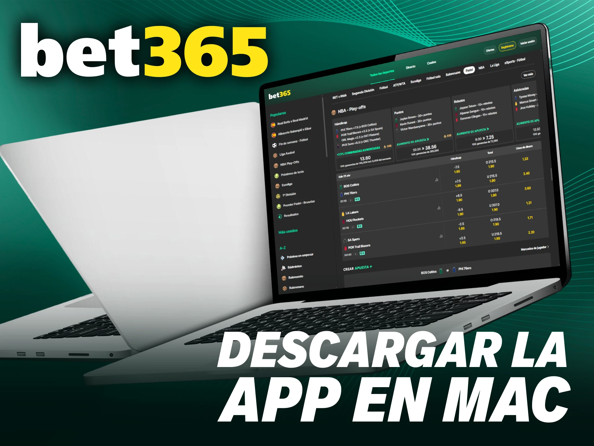 Descarga y configura la aplicación Bet365 PC en tu computadora Mac.