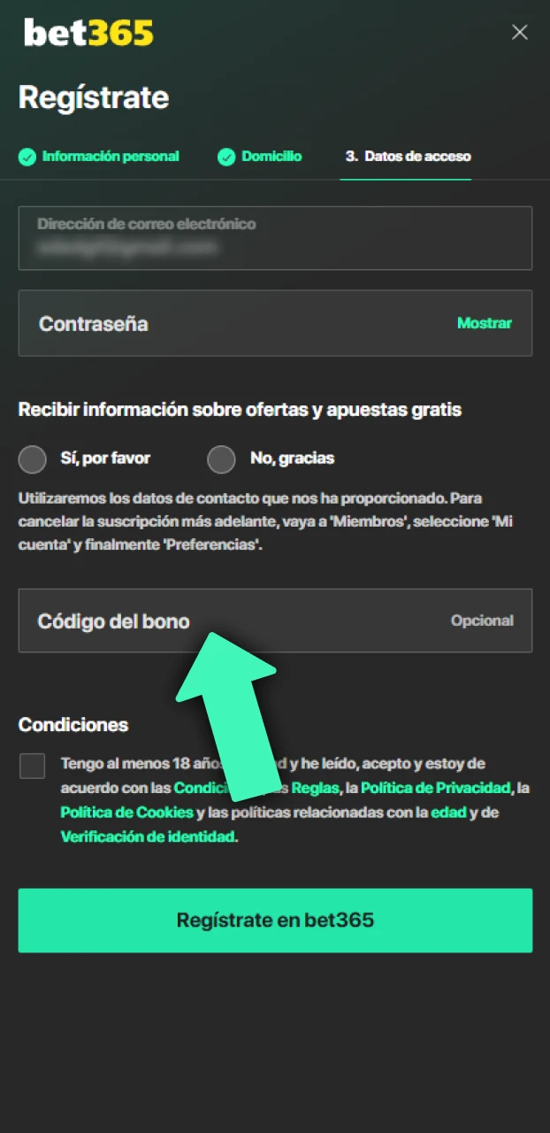 Usa el código de bono en tu Bet365 registro.