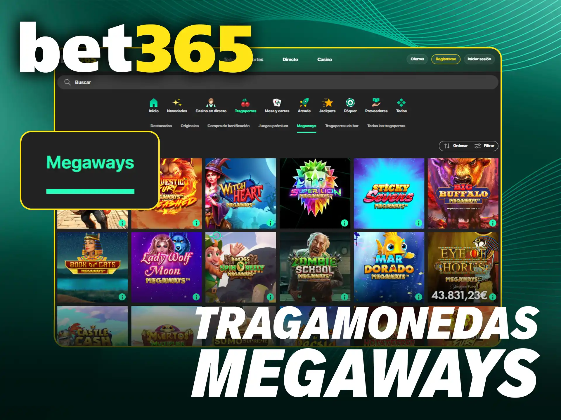 Encuentra muchas formas de ganar en las tragamonedas Megaways de Bet365.